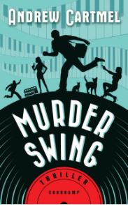 Andrew Cartmel, Murder Swing