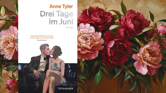Anne Tyler, Drei Tage im Juni