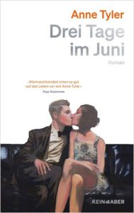 Anne Tyler, Drei Tage im Juni