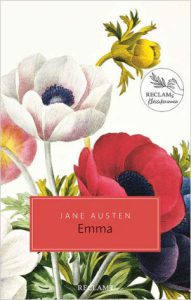 Jane Austen, Emma. Reclam Verlag.
